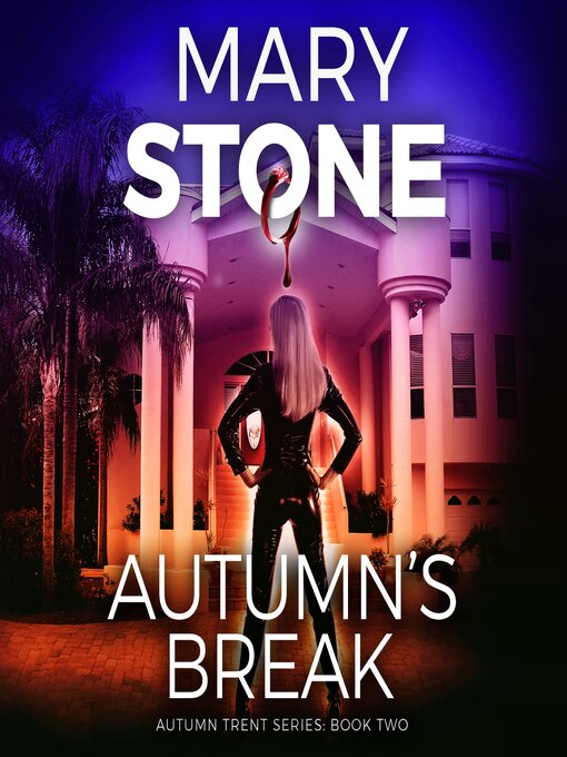 Title details for Autumn's Break by Mary Stone - Wait list